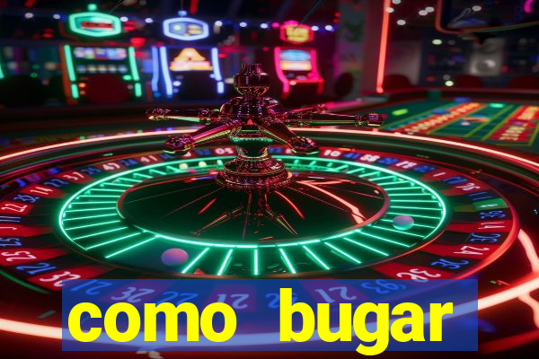 como bugar plataforma de jogos